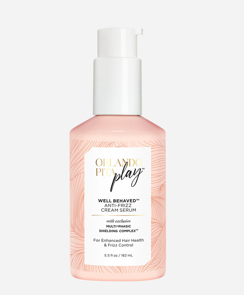 Well Behaved: Anti-Frizz Hair Cream Serum – Orlando Pita Play